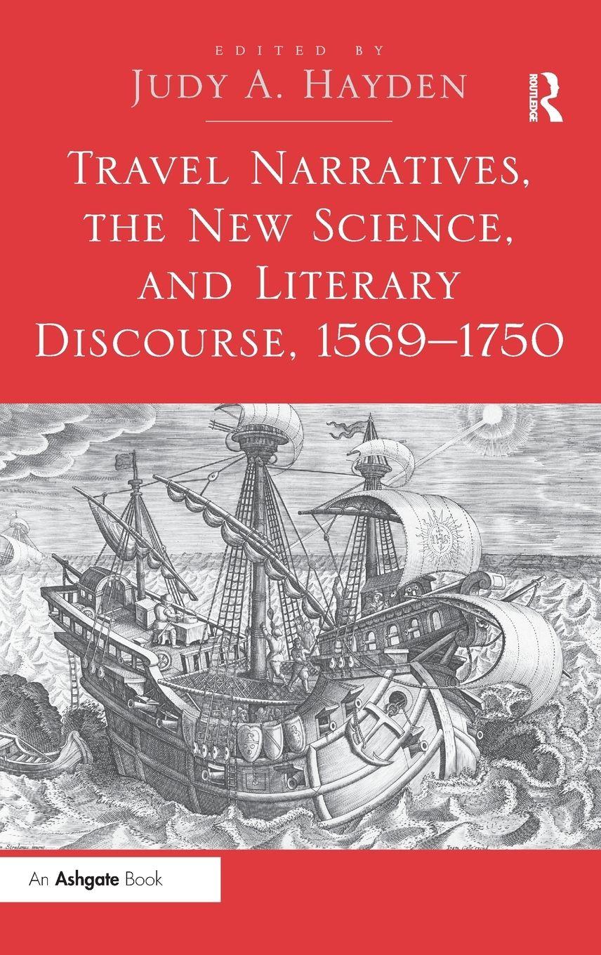 Vorderes Coverbild Travel Narratives, the New Science, and Literary Discourse, 1569-1750
