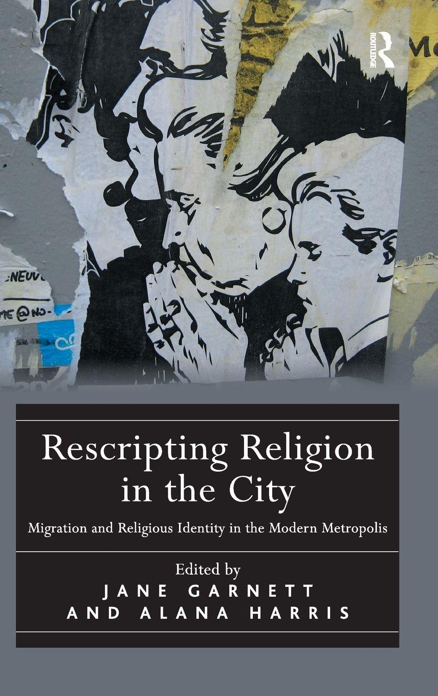 Vorderes Coverbild Rescripting Religion in the City