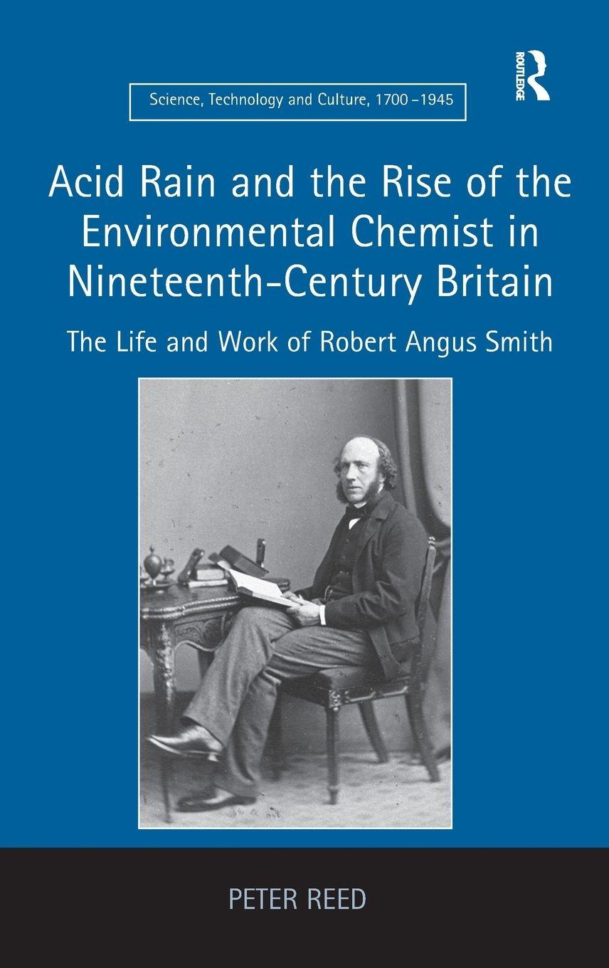 Vorderes Coverbild Acid Rain and the Rise of the Environmental Chemist in Nineteenth-Century Britain