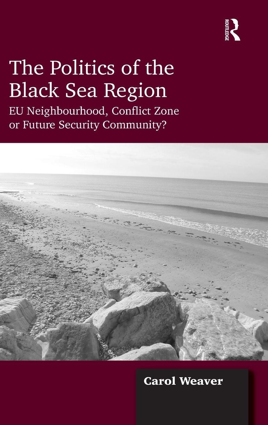 Vorderes Coverbild The Politics of the Black Sea Region