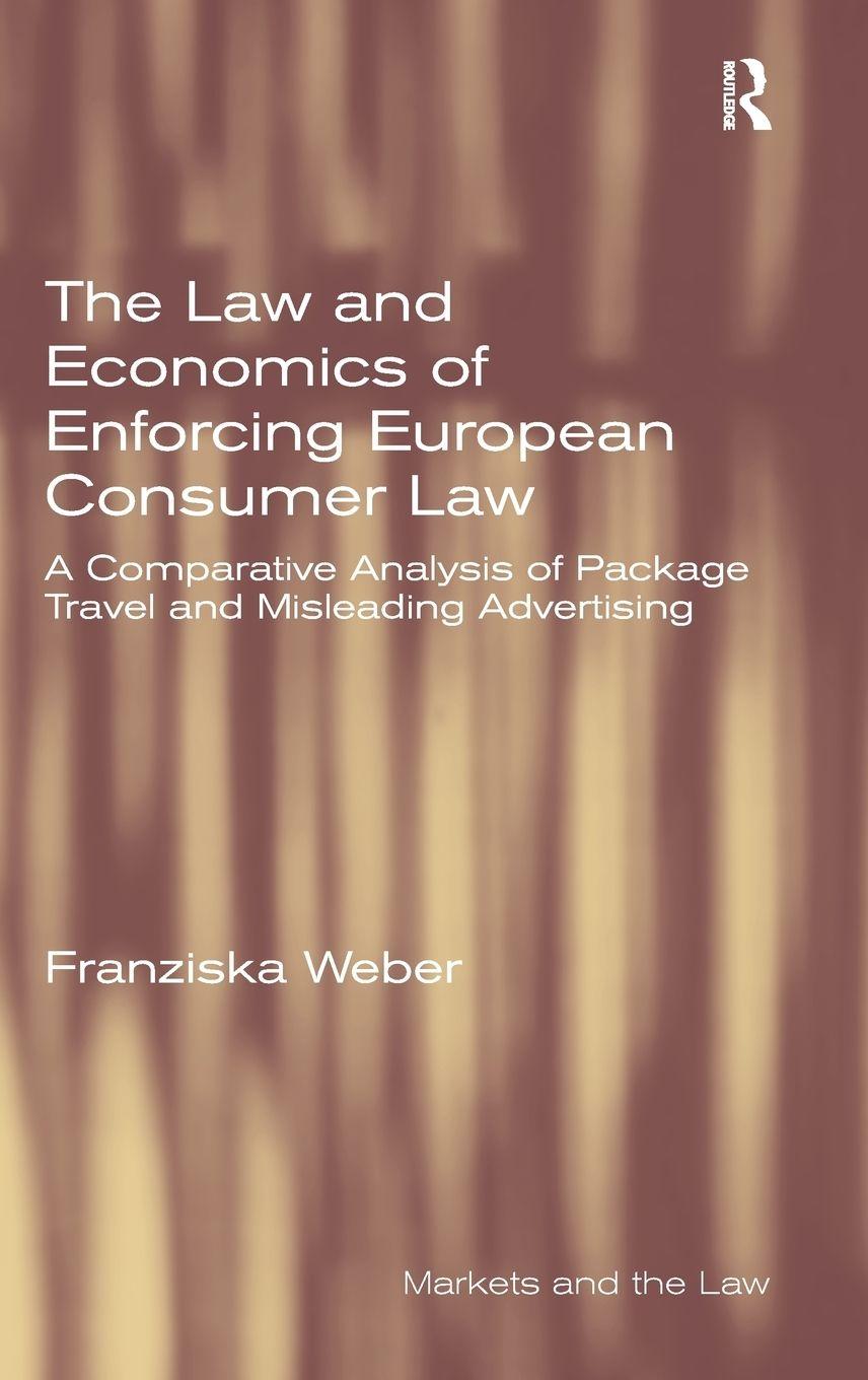 Vorderes Coverbild The Law and Economics of Enforcing European Consumer Law