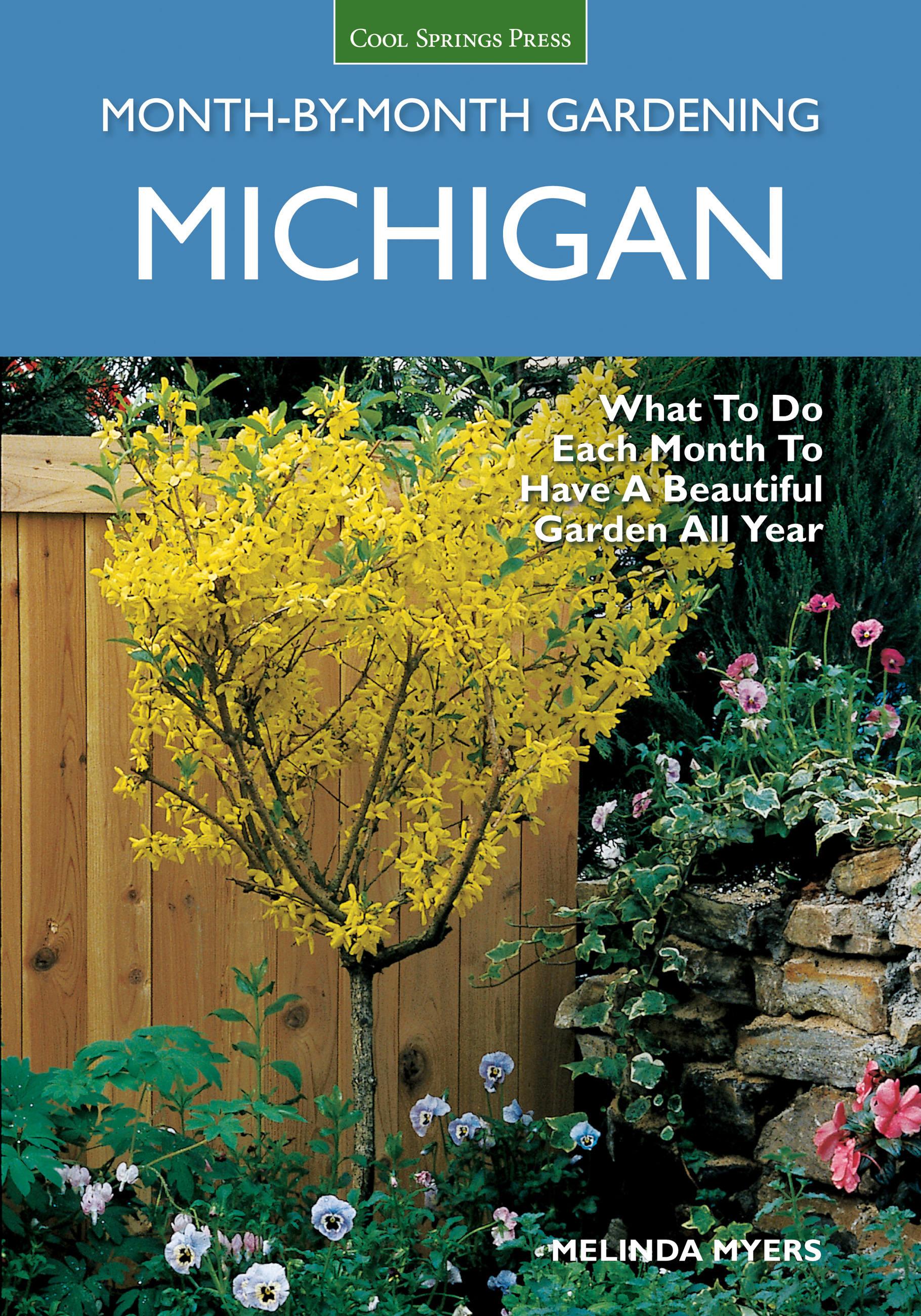 Vorderes Coverbild Michigan Month-By-Month Gardening