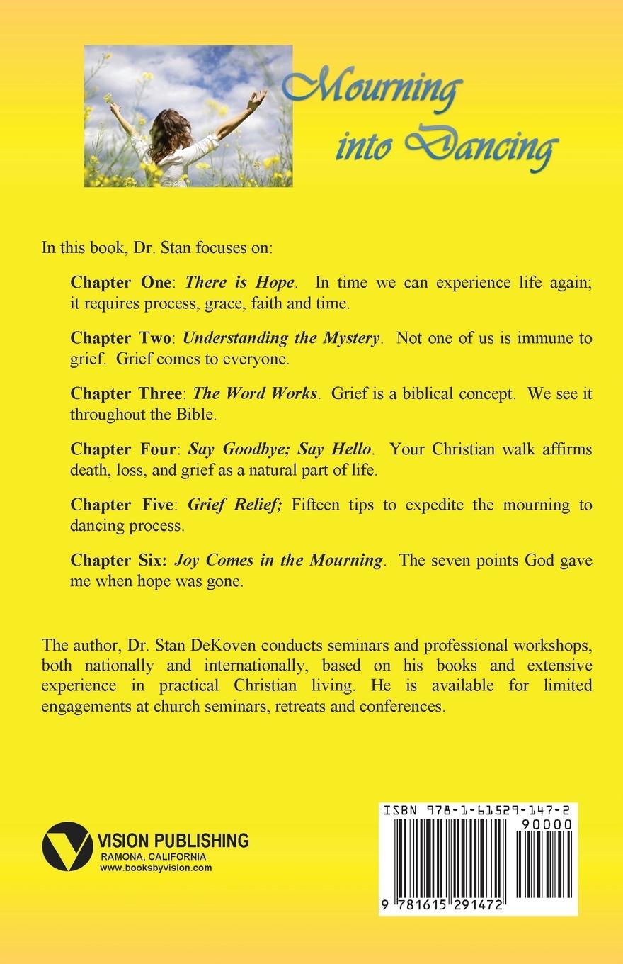 Rückseitencover Mourning to Dancing: Saying Goodbye to Grief