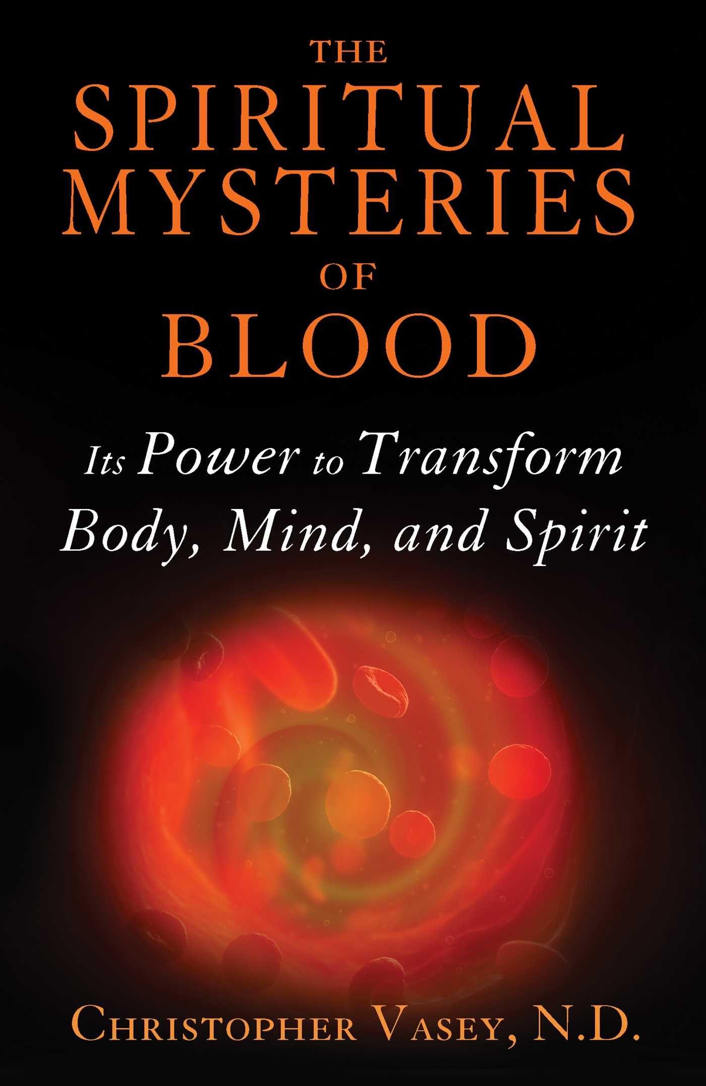 Vorderes Coverbild The Spiritual Mysteries of Blood
