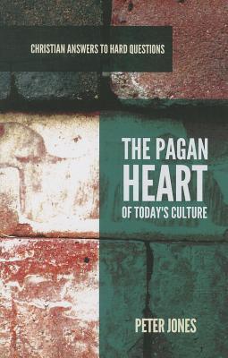 Vorderes Coverbild The Pagan Heart of Today's Culture