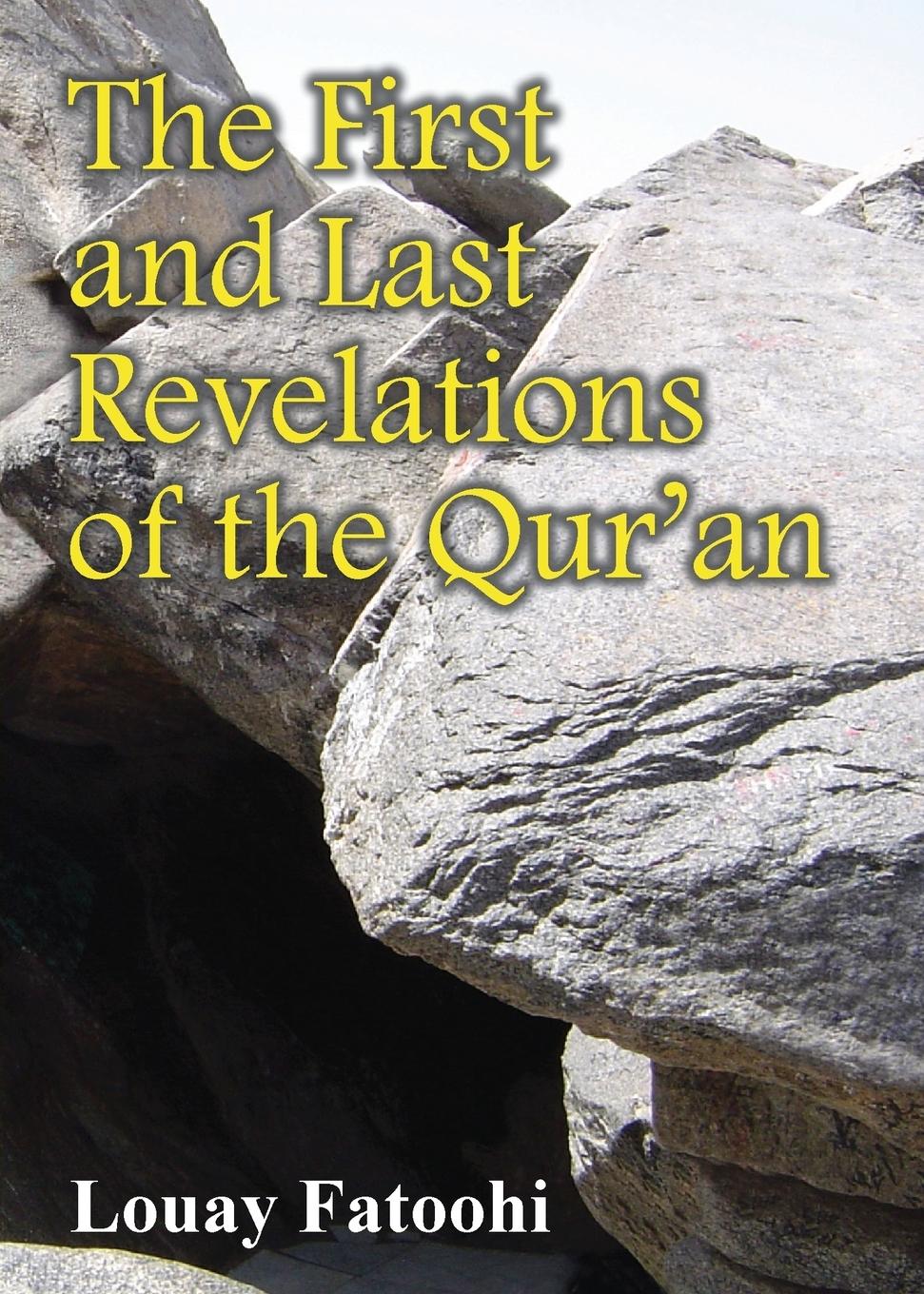 Vorderes Coverbild The First and Last Revelations of the Qur'an