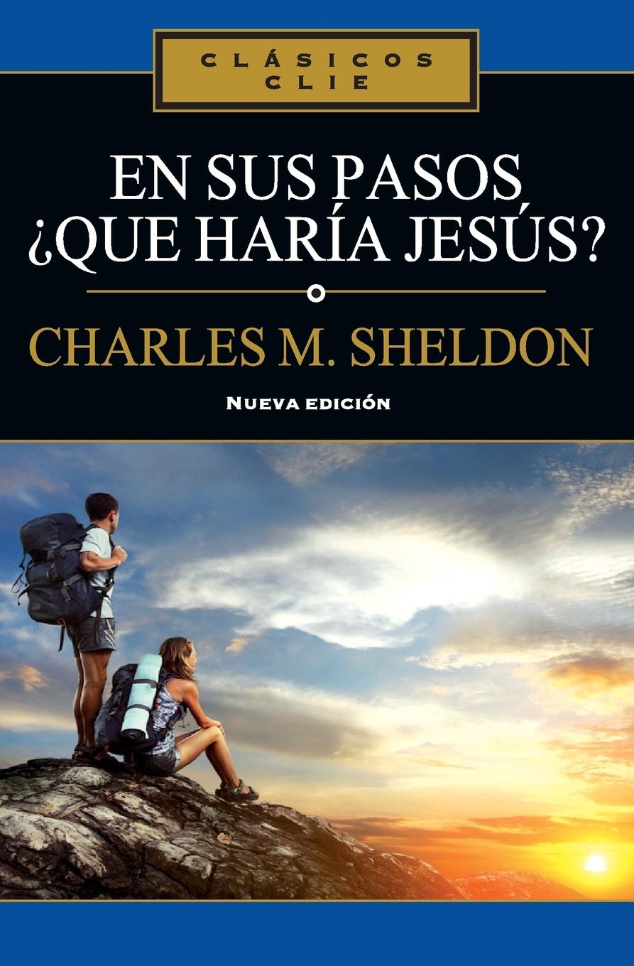 Vorderes Coverbild En sus Pasos, ¿qué haría Jesús?