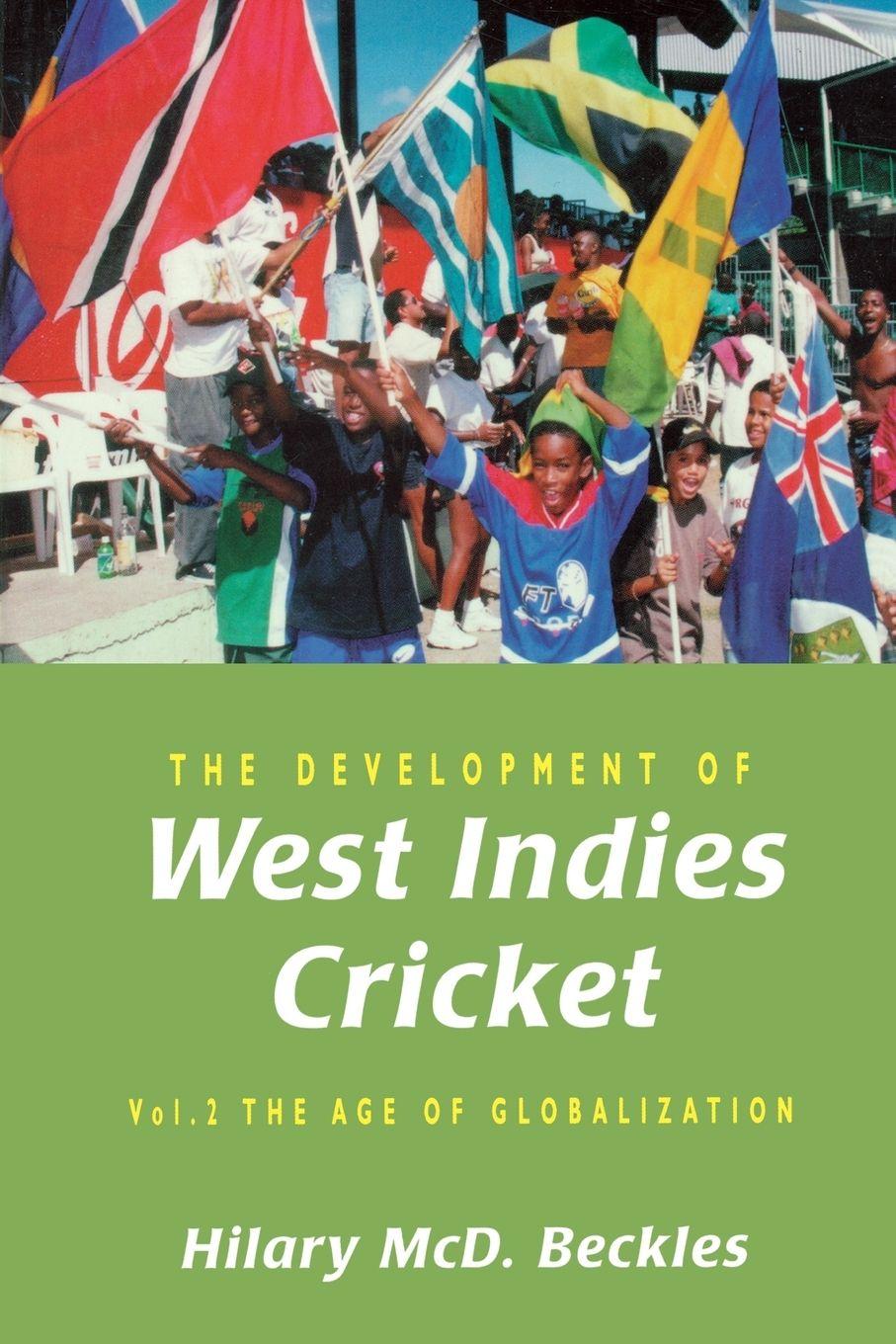 Vorderes Coverbild The Development of West Indies Cricket
