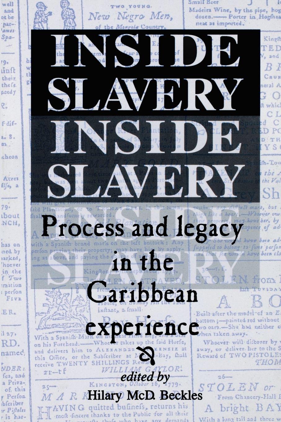 Vorderes Coverbild Inside Slavery Process & Legacy