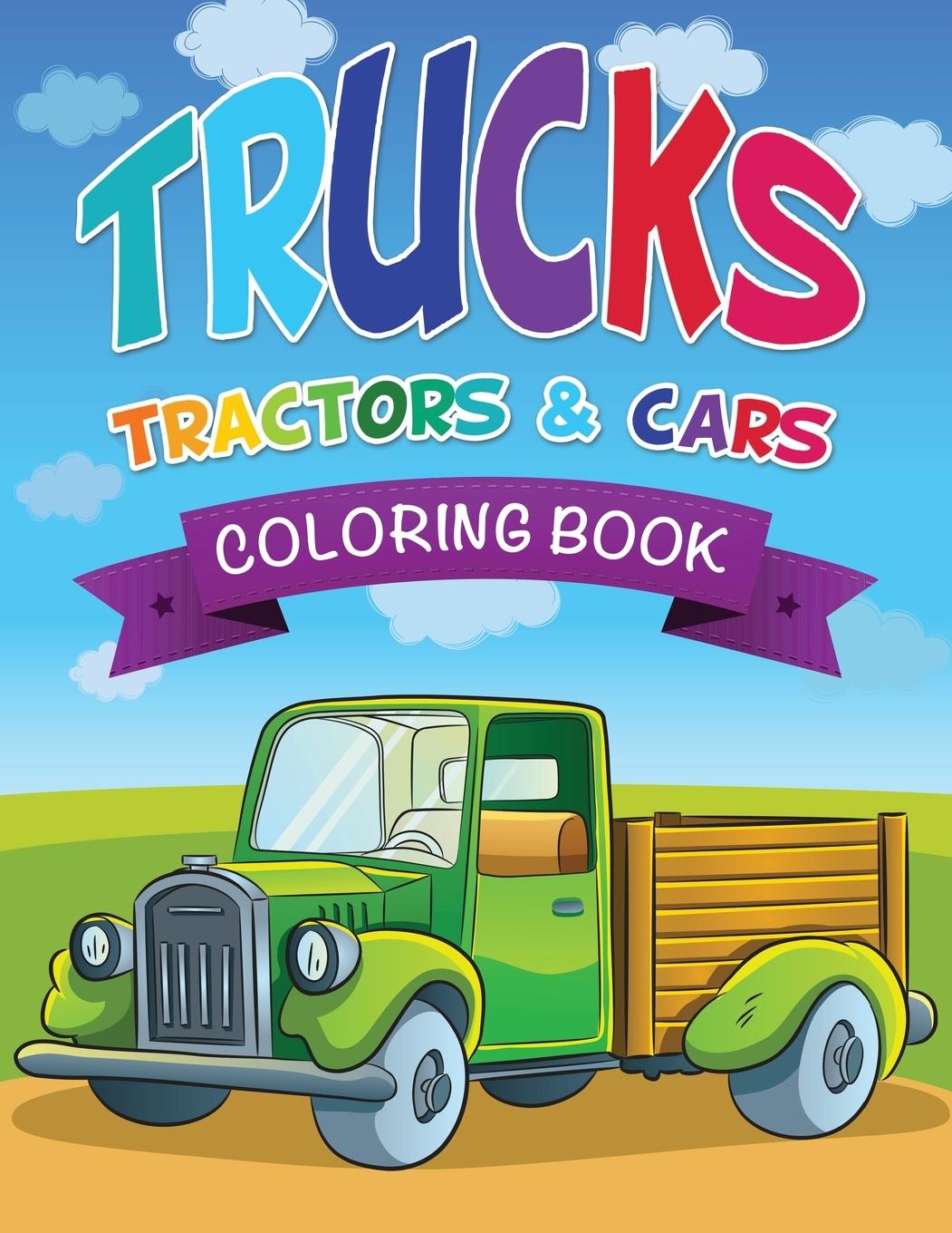 Vorderes Coverbild Trucks, Tractors & Cars Coloring Book