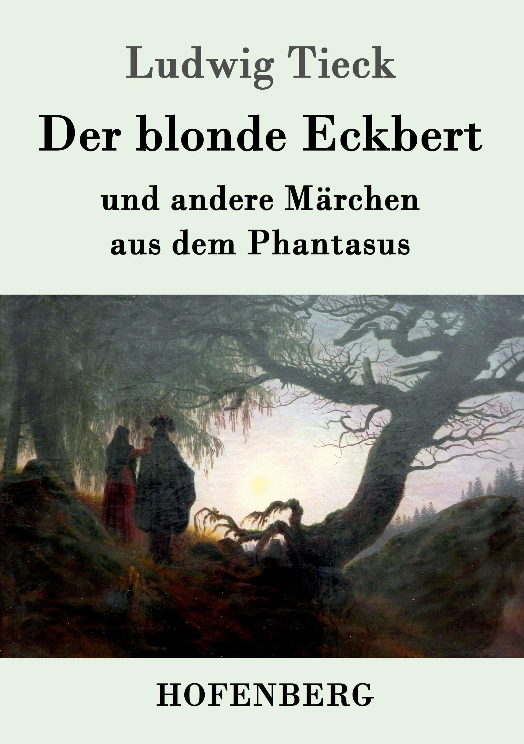 Vorderes Coverbild Der blonde Eckbert
