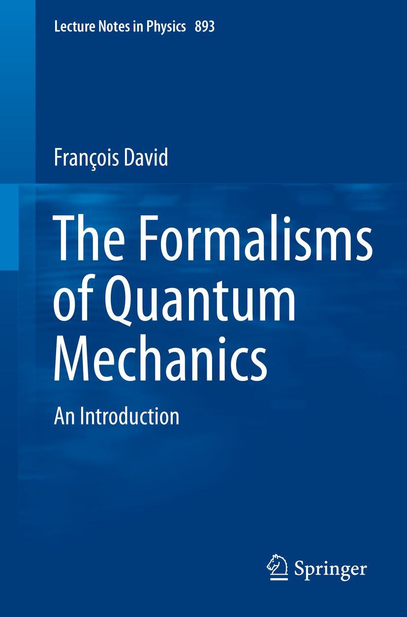 Vorderes Coverbild The Formalisms of Quantum Mechanics