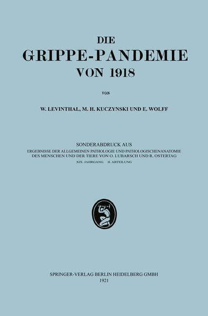 Vorderes Coverbild Epidemiologie, Ätiologie, Pathomorphologie und Pathogenese der Grippe