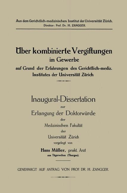 Vorderes Coverbild Üeber kombinierte Vergiftungen im Gewerbe auf Grund der Erfahrungen des Gerichtlich-mediz. Institutes der Universität Zürich