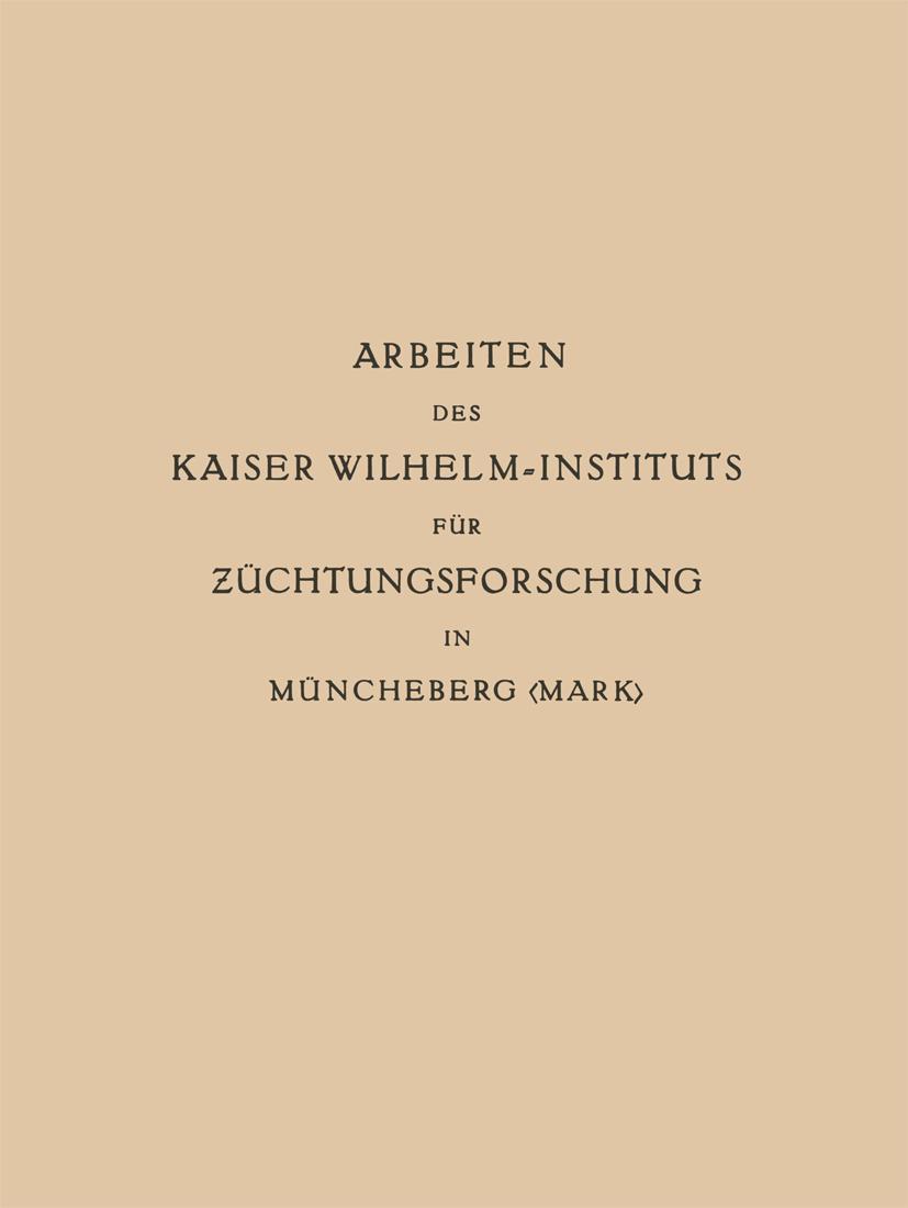 Vorderes Coverbild Arbeiten des Kaiser Wilhelm-Instituts für Züchtungsforschung in Müncheberg