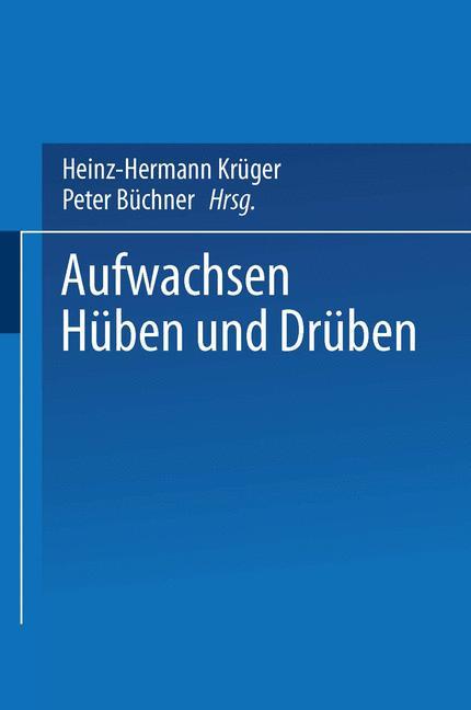 Vorderes Coverbild Aufwachsen hüben und drüben