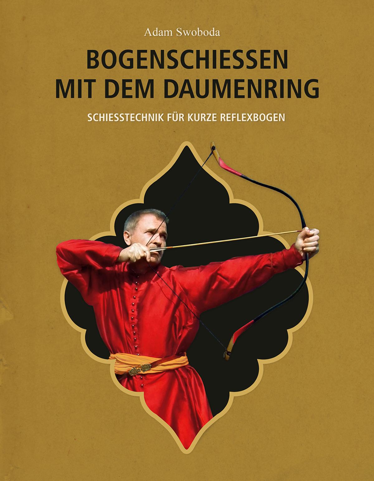 Vorderes Coverbild Bogenschießen mit dem Daumenring