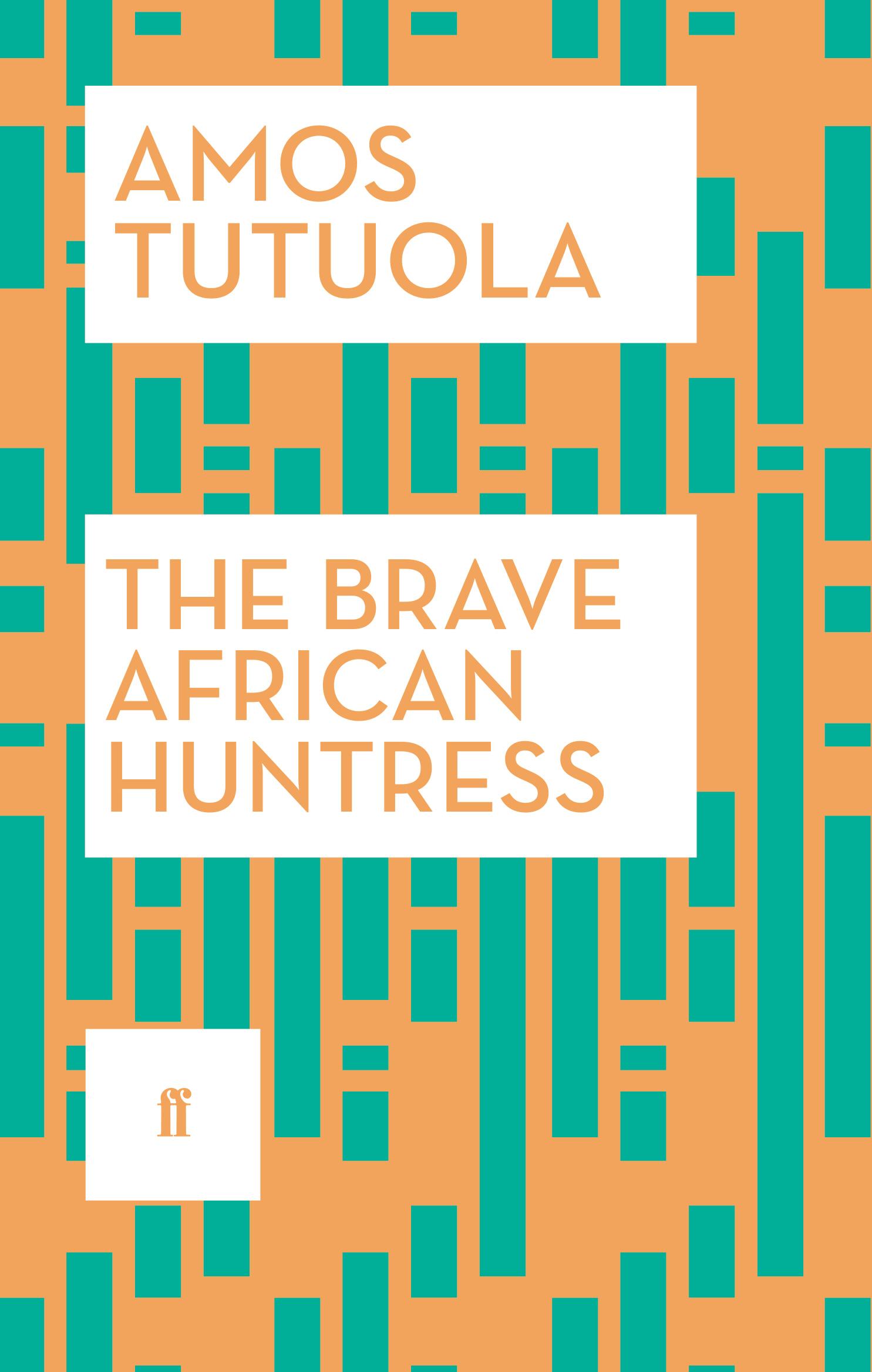 Vorderes Coverbild The Brave African Huntress