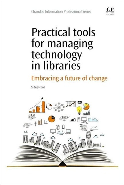 Vorderes Coverbild Practical Tools for Managing Technology in Libraries