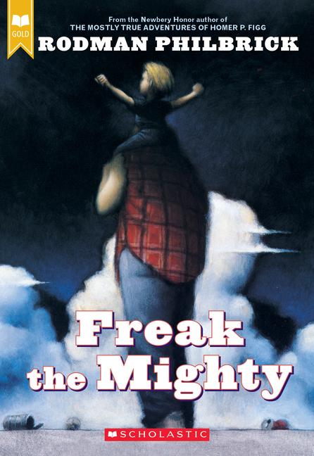 Vorderes Coverbild Freak the Mighty (Scholastic Gold)