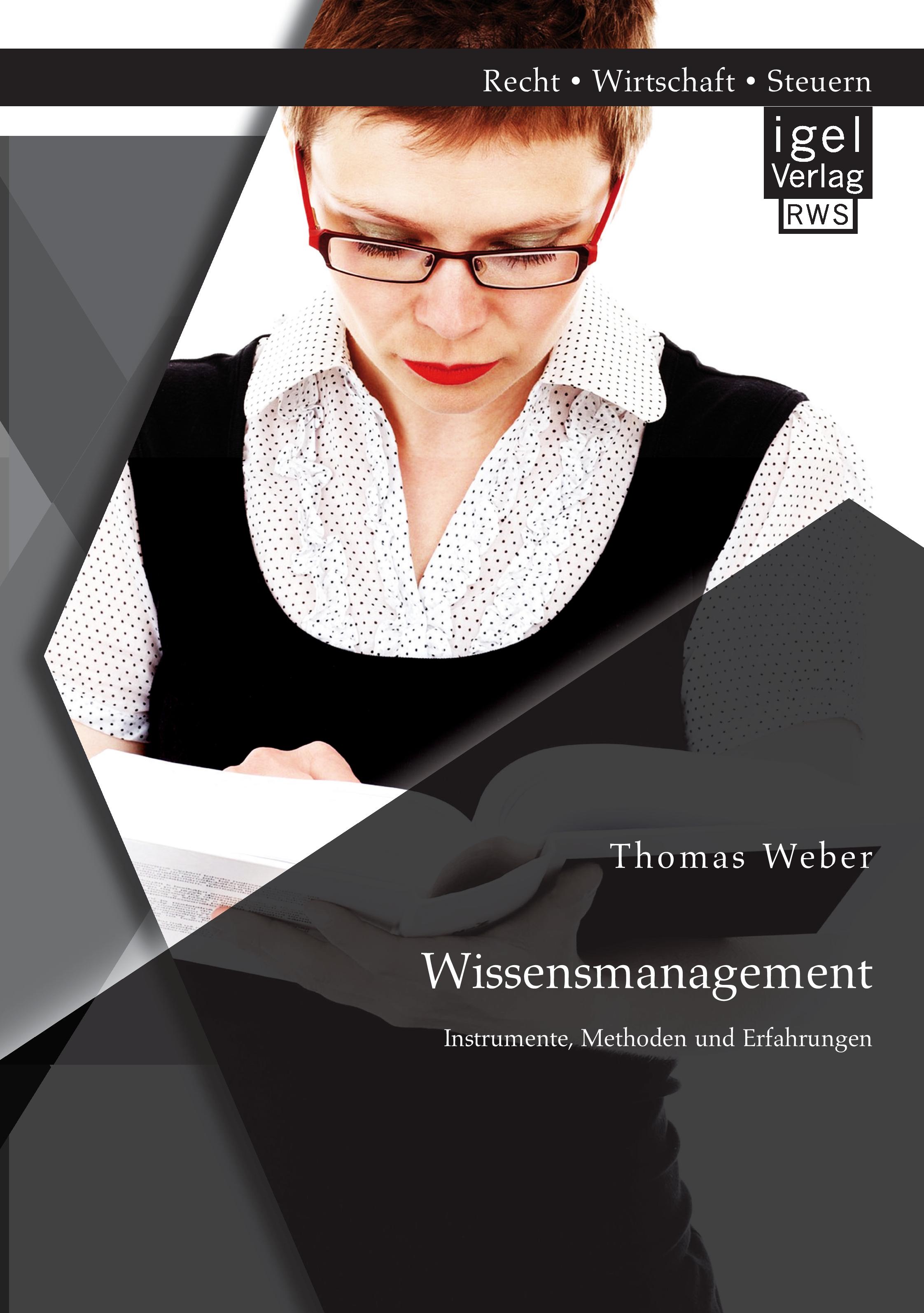 Vorderes Coverbild Wissensmanagement: Instrumente, Methoden und Erfahrungen