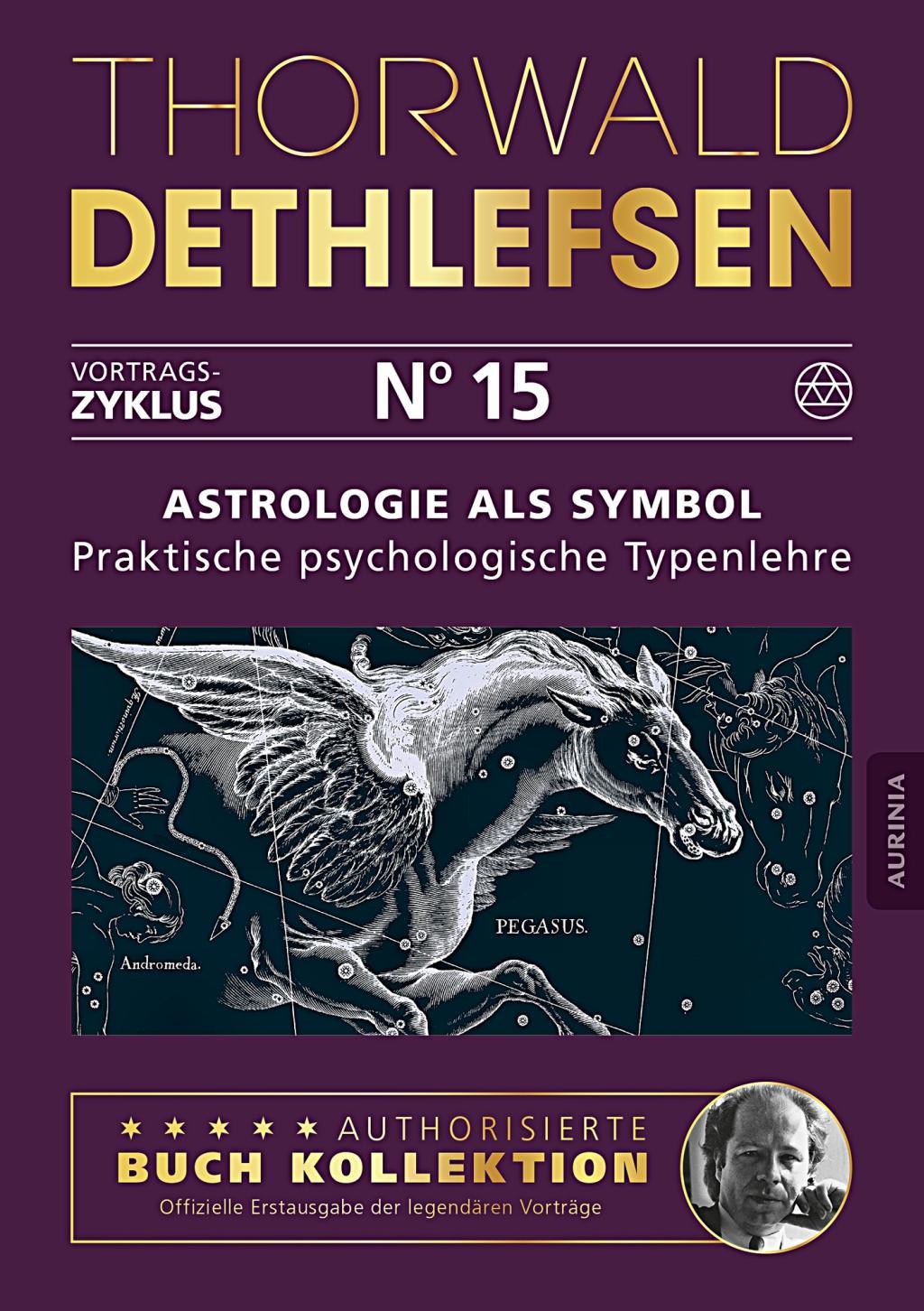 Vorderes Coverbild Astrologie als Symbol - Praktische psychologische Typenlehre