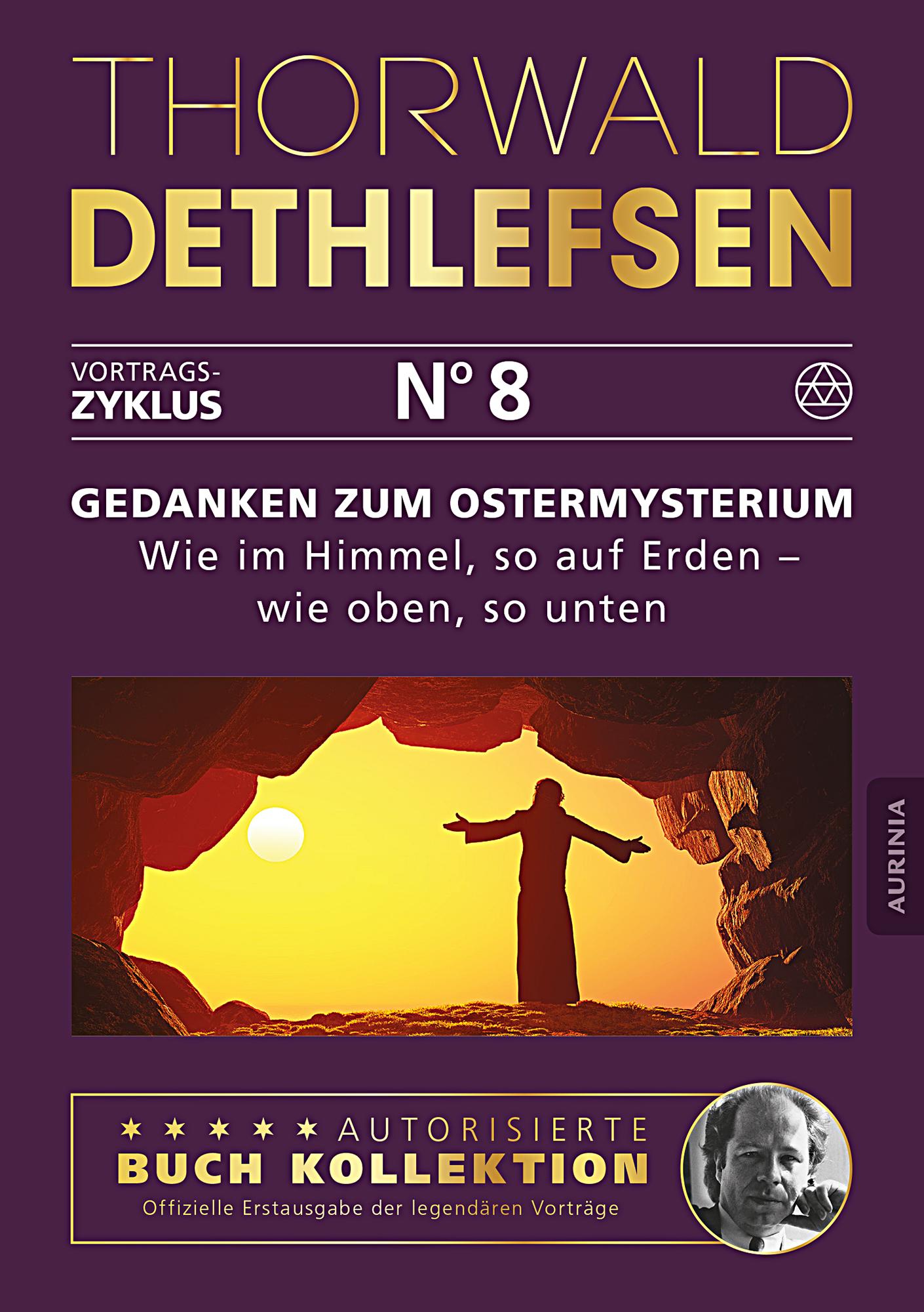 Vorderes Coverbild Gedanken zum Ostermysterium: Wie im Himmel, so auf Erden - wie oben, so unten