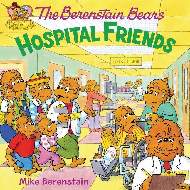 Vorderes Coverbild The Berenstain Bears: Hospital Friends