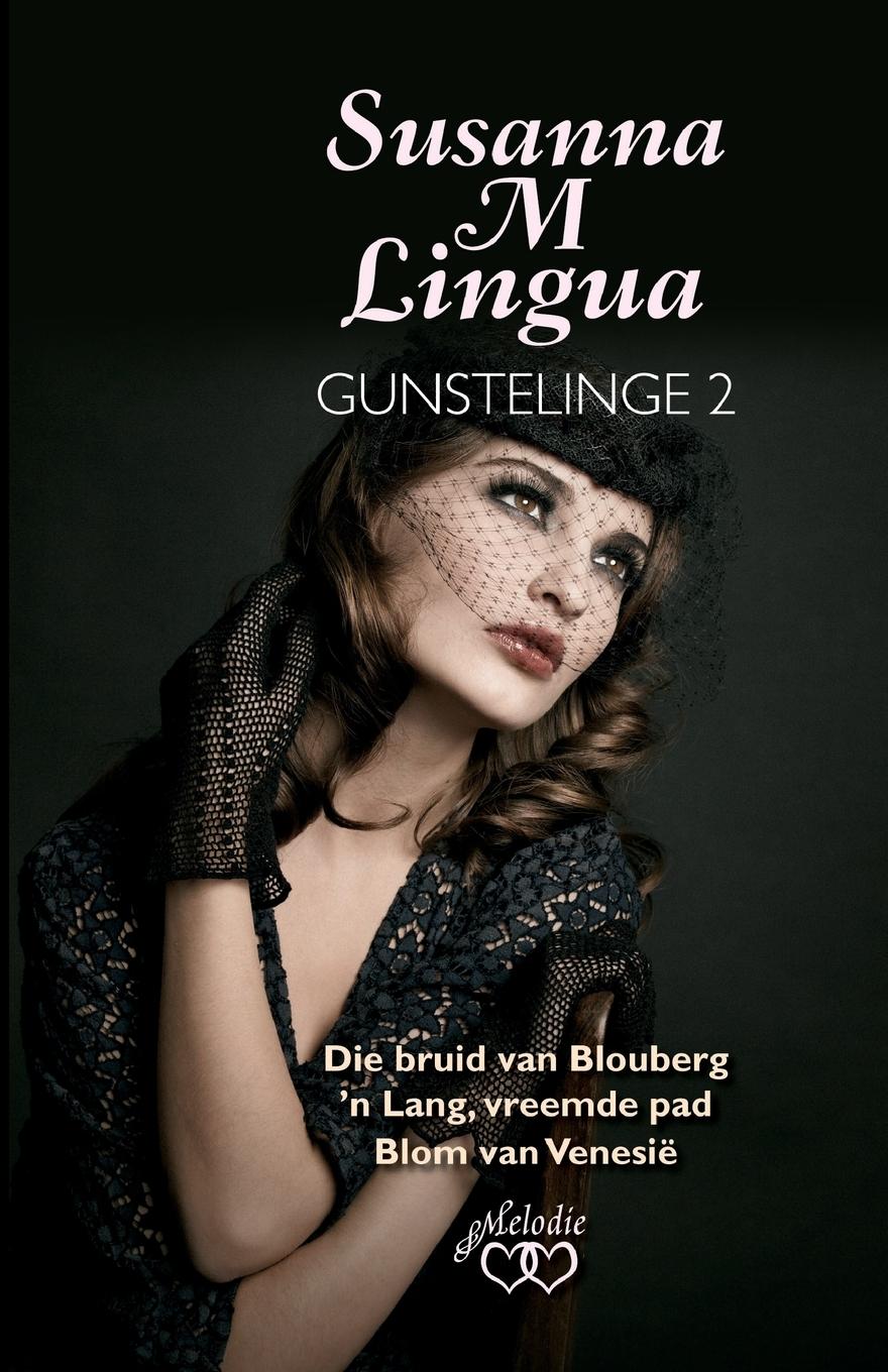 Vorderes Coverbild Susanna M Lingua Gunstelinge 2