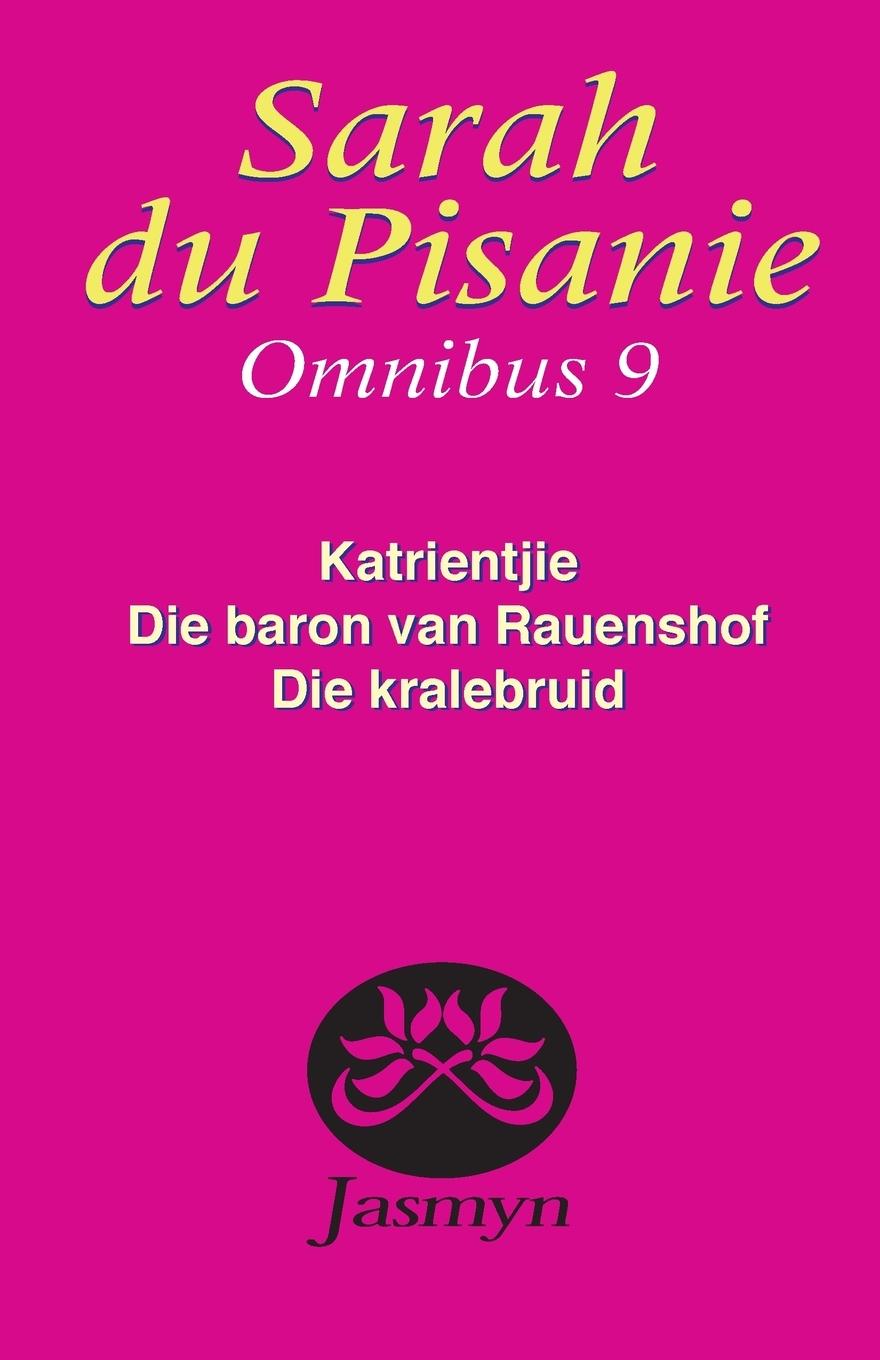 Vorderes Coverbild Sarah du Pisanie Omnibus 9