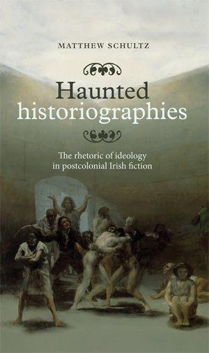 Vorderes Coverbild Haunted Historiographies