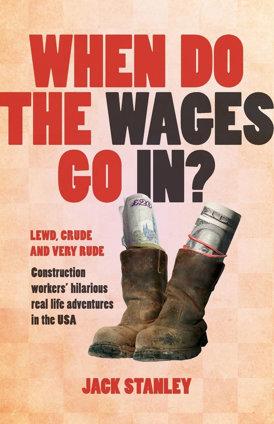 Vorderes Coverbild When Do the Wages Go In?