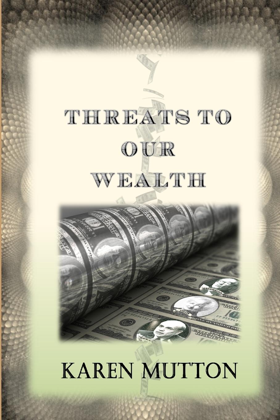Vorderes Coverbild Threats to Our Wealth