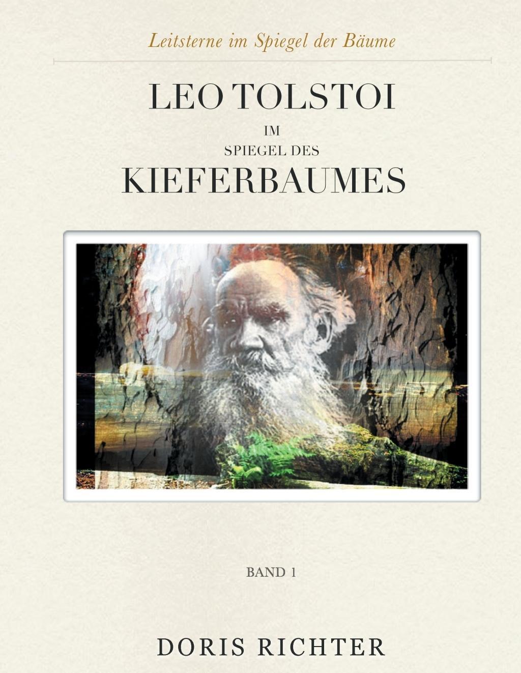 Vorderes Coverbild Leo Tolstoi im Spiegel des Kieferbaumes