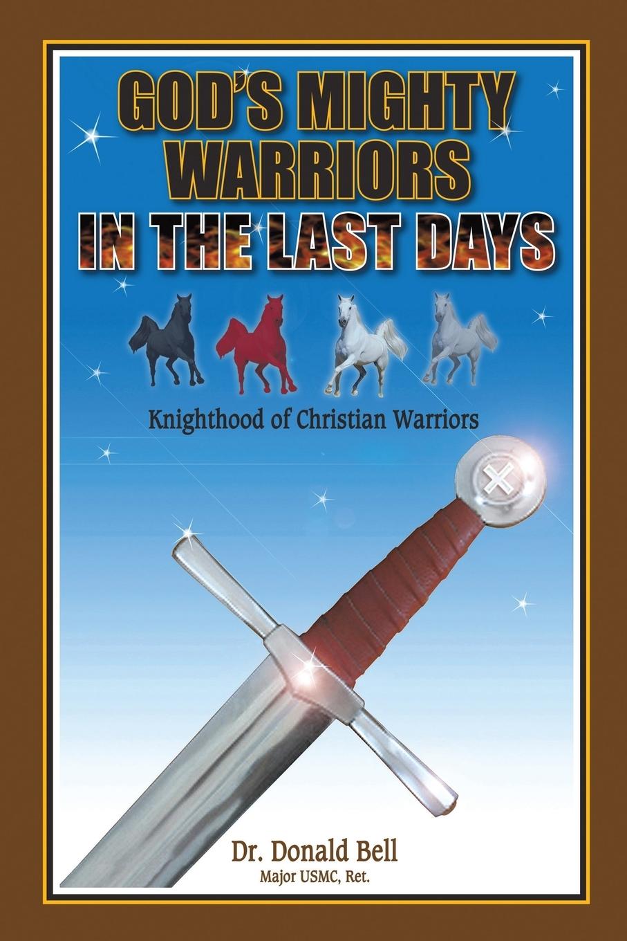 Vorderes Coverbild God's Mighty Warriors in the Last Days