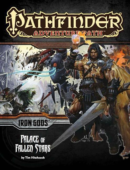 Vorderes Coverbild Pathfinder Adventure Path: Iron Gods Part 5 - Palace of Fallen Stars