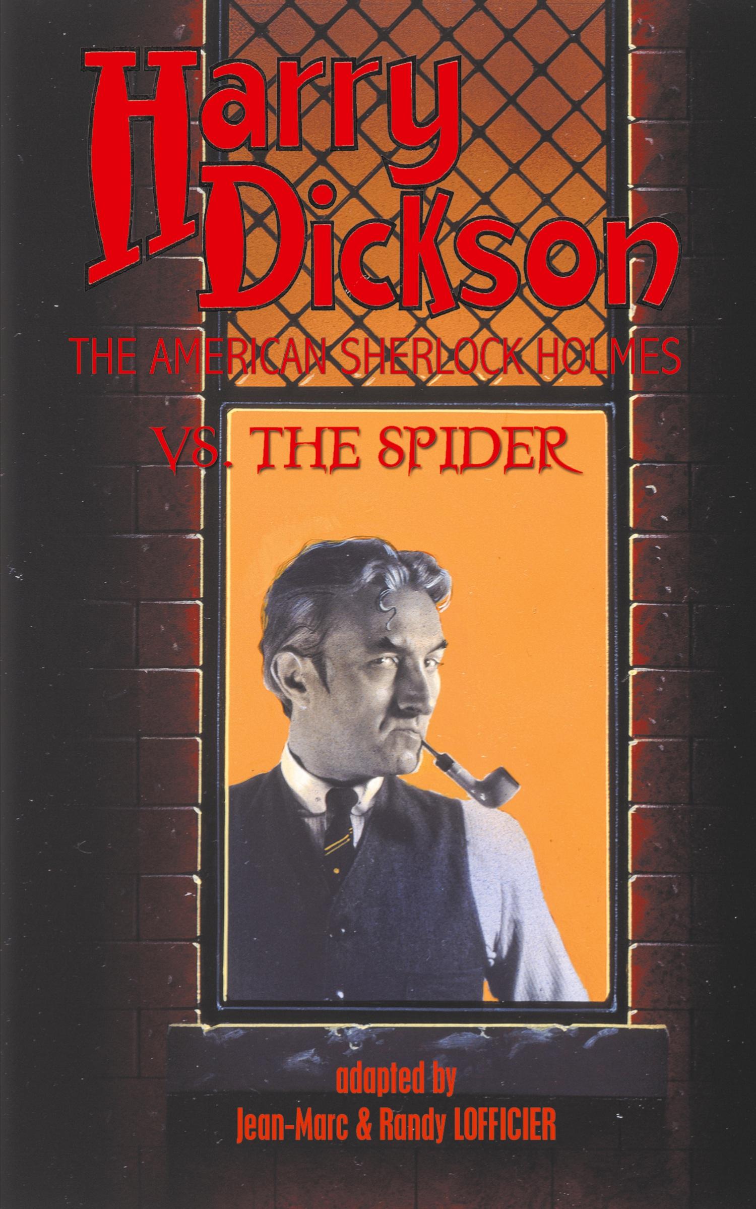 Vorderes Coverbild Harry Dickson, the American Sherlock Holmes, vs. the Spider