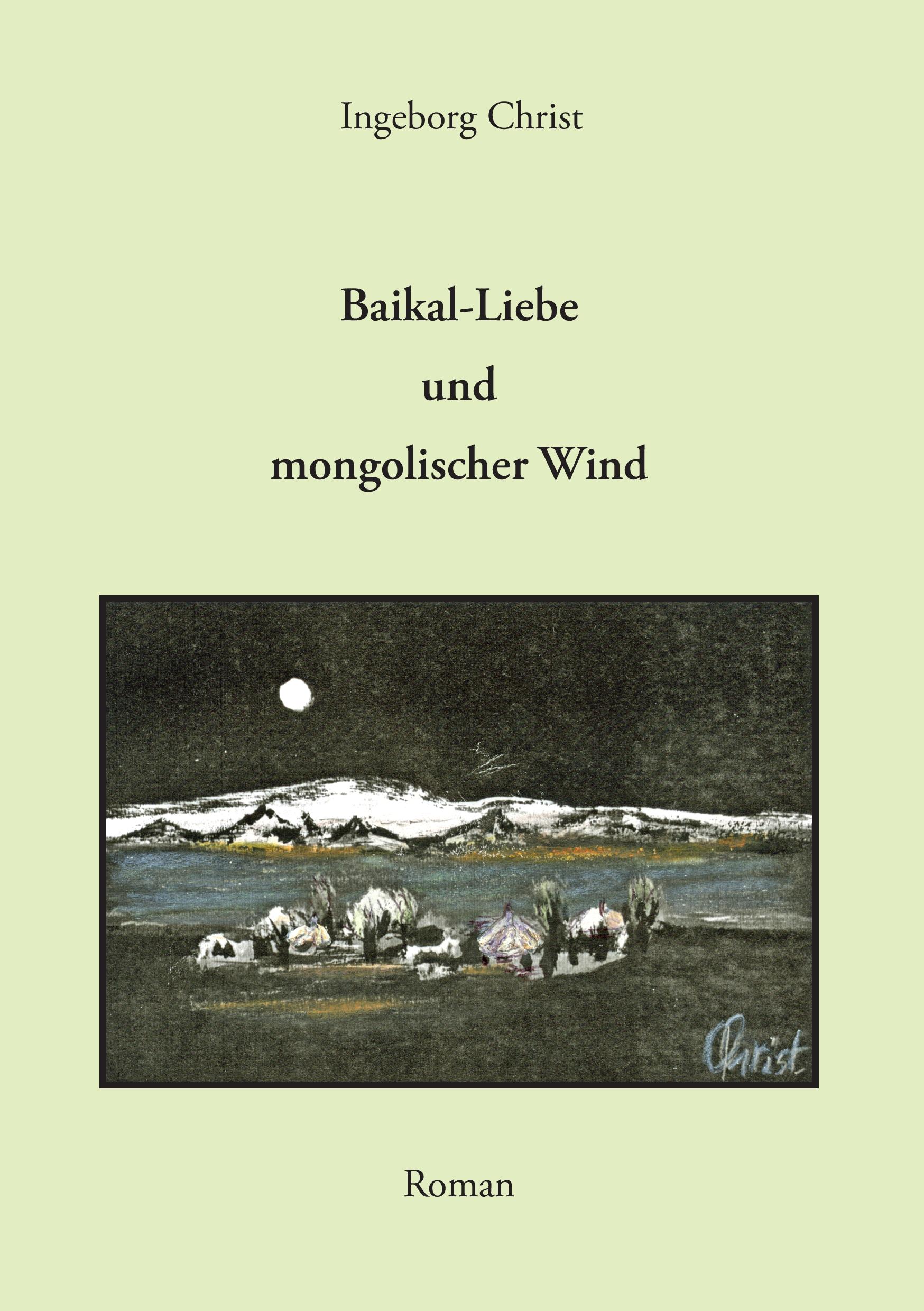 Vorderes Coverbild Baikal-Liebe und mongolischer Wind
