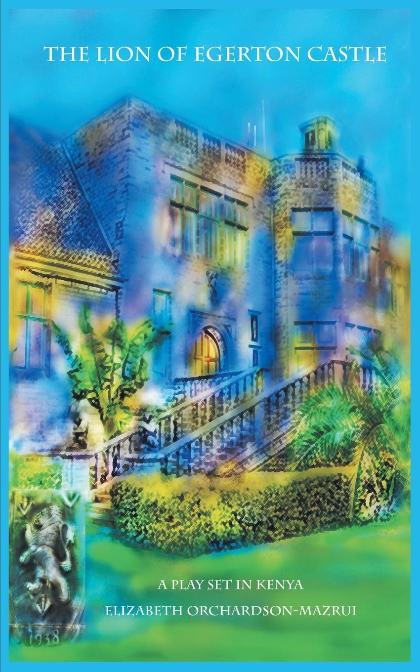 Vorderes Coverbild The Lion of Egerton Castle