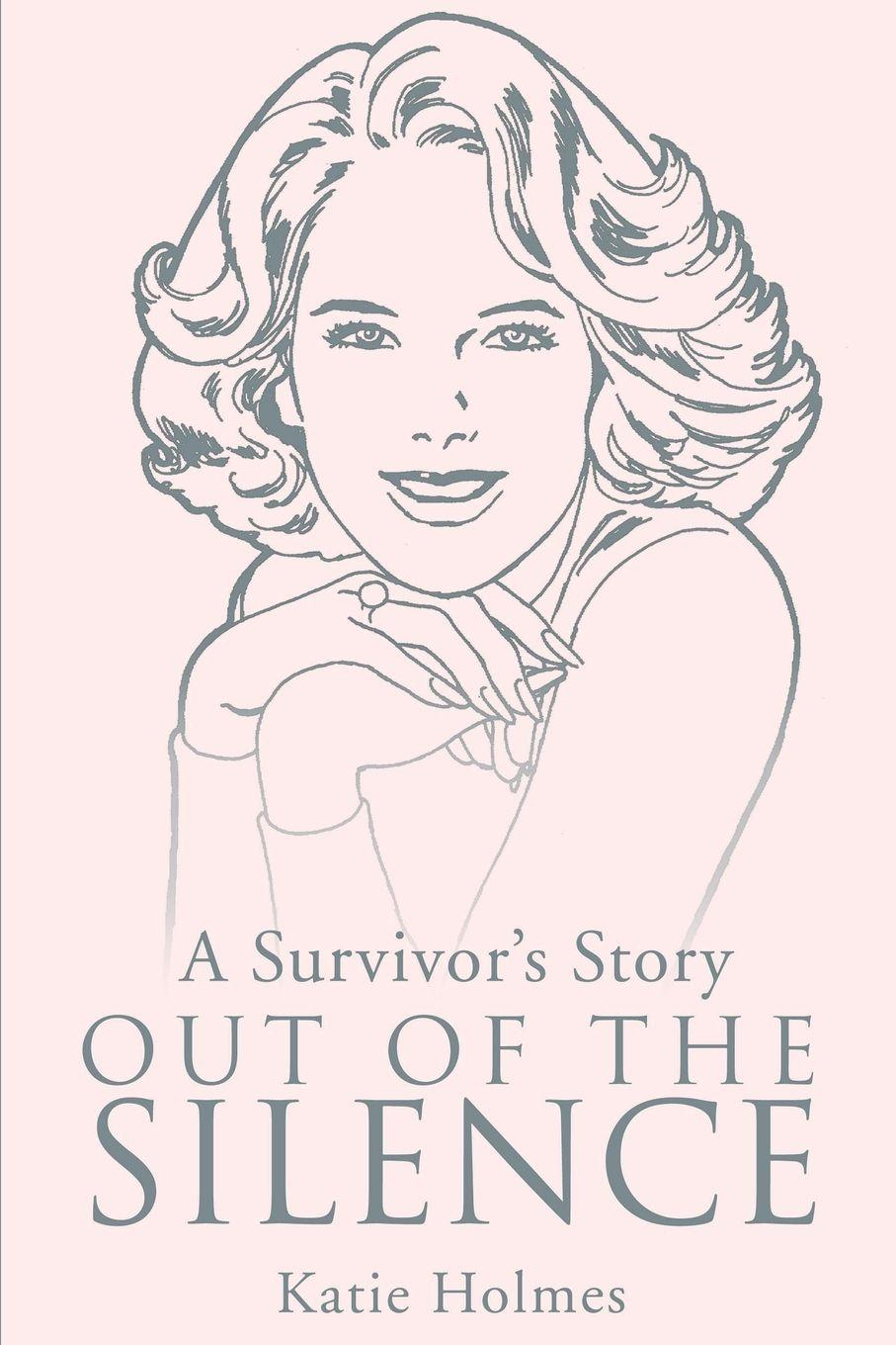 Vorderes Coverbild A Survivor's Story Out of the Silence