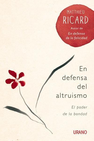 Vorderes Coverbild En defensa del altruismo : el poder de la bondad