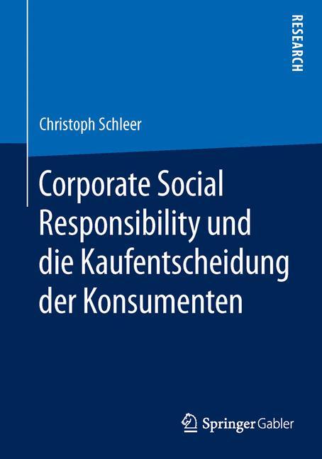 Vorderes Coverbild Corporate Social Responsibility und die Kaufentscheidung der Konsumenten
