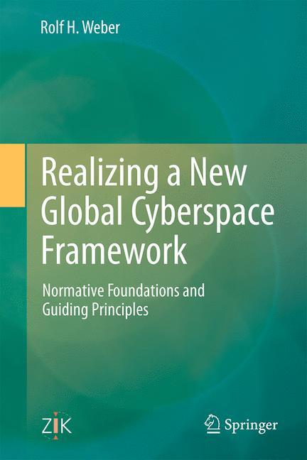 Vorderes Coverbild Realizing a New Global Cyberspace Framework