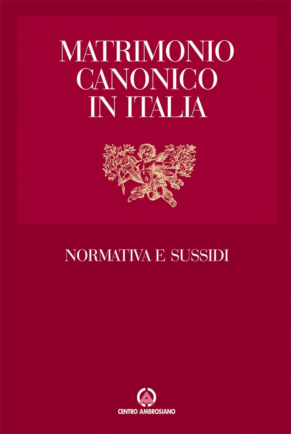 Vorderes Coverbild Matrimonio canonico in Italia. Normativa e sussidi