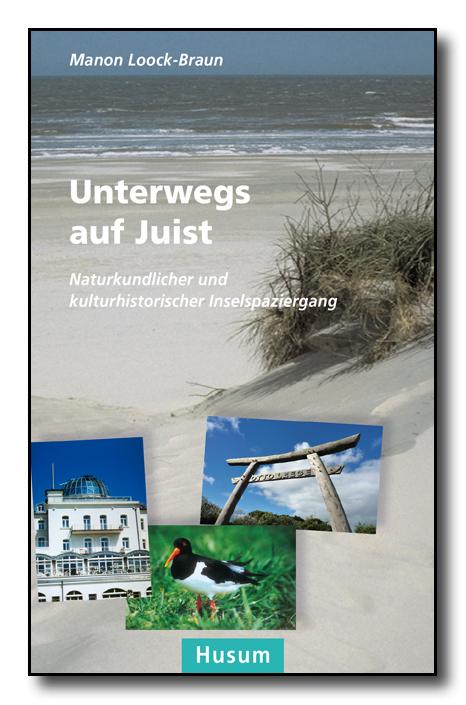 Vorderes Coverbild Unterwegs auf Juist