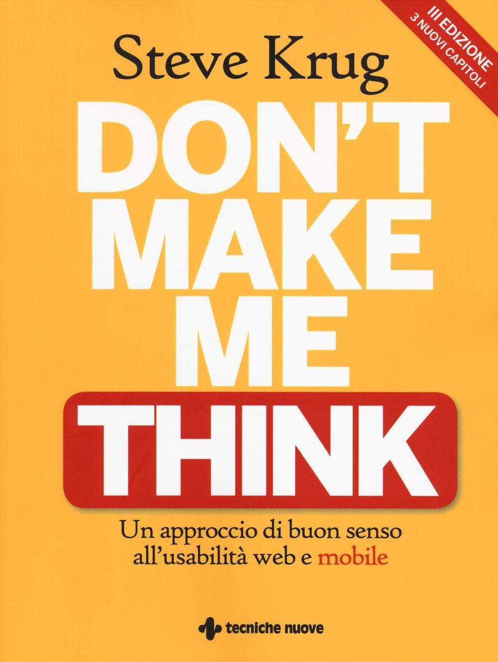 Vorderes Coverbild Don't make me think. Un approccio di buon senso all'usabilità web e mobile