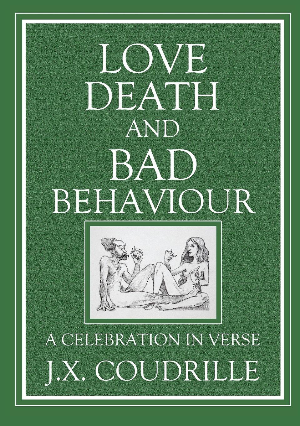 Vorderes Coverbild Love, Death and Bad Behaviour