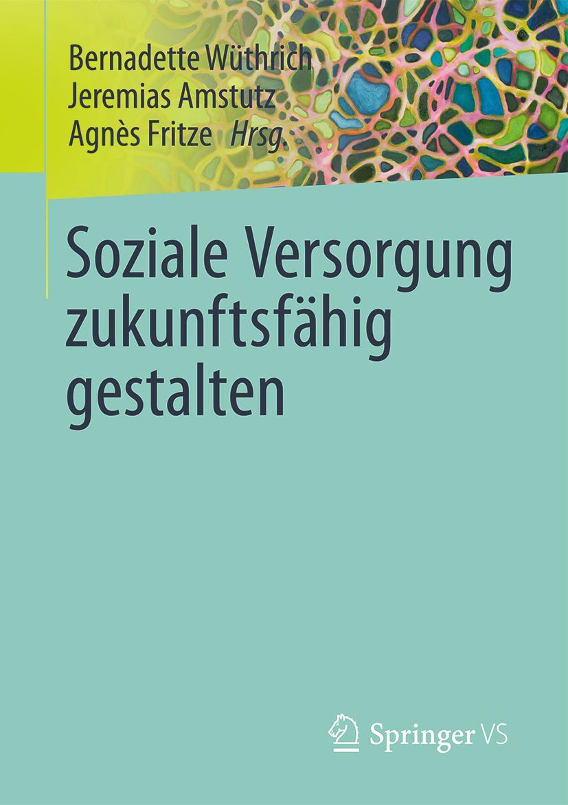 Vorderes Coverbild Soziale Versorgung zukunftsfähig gestalten
