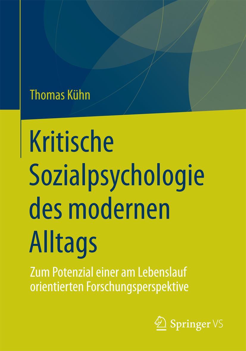 Vorderes Coverbild Kritische Sozialpsychologie des modernen Alltags