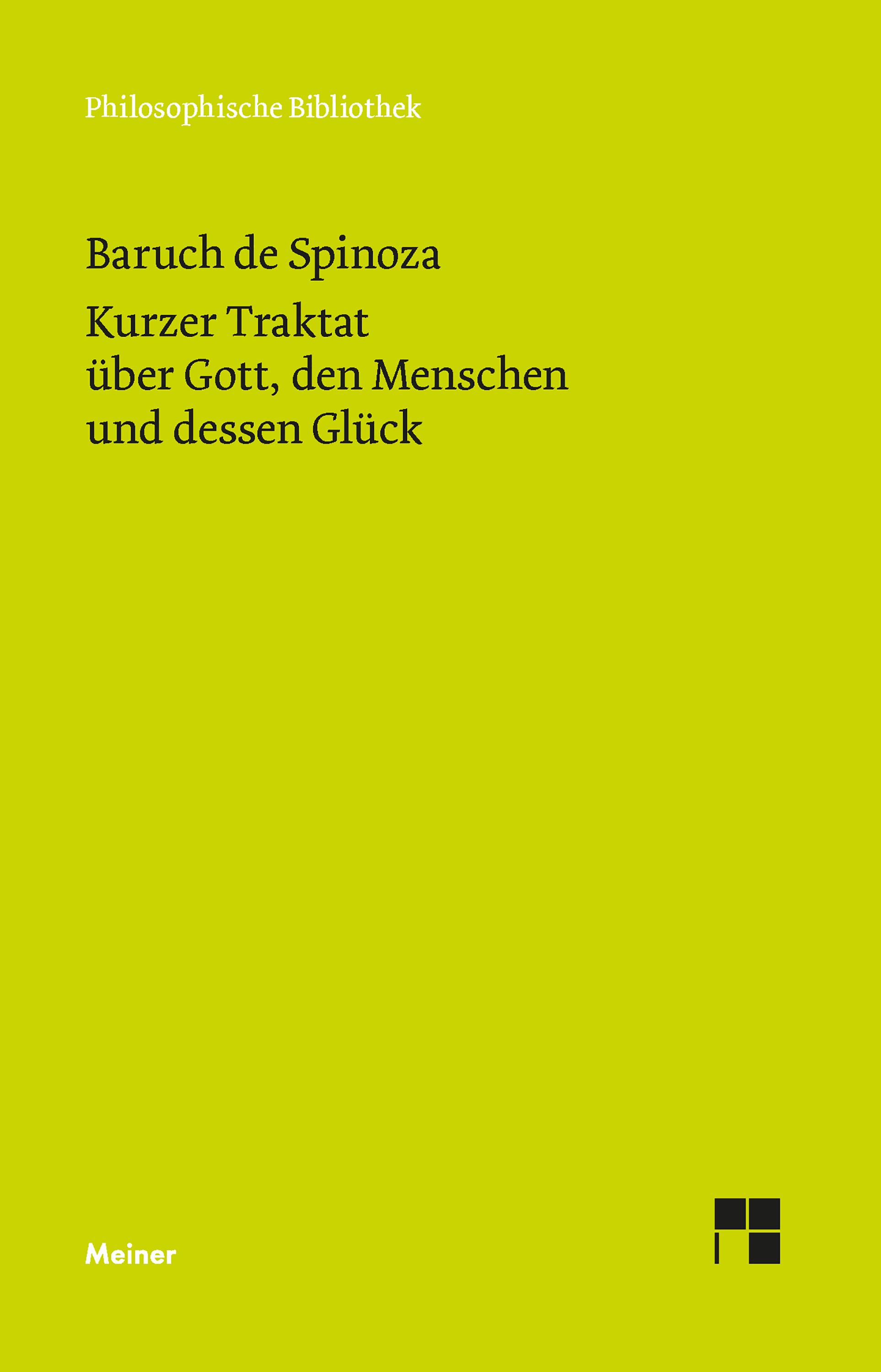 Vorderes Coverbild Sämtliche Werke. Band 1: Kurzer Traktat über Gott, den Menschen und dessen Glück